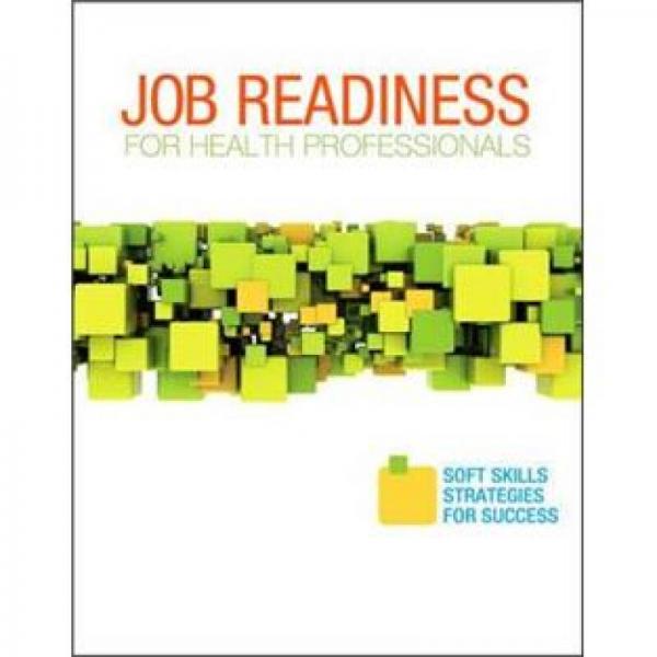 Job Readiness for Health Professionals