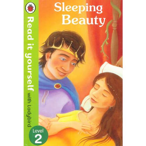 Read it Yourself: Sleeping Beauty(Level 2)睡美人（小开本精装）