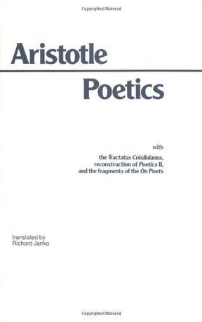 Poetics：With the Tractatus Coislinianus, Reconstruction of Poetics II, and the Fragments of the On Poets