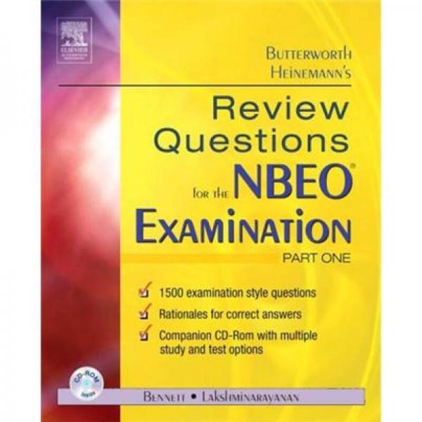 Butterworth Heinemann's Review Questions for the NBEO Examination: Part One