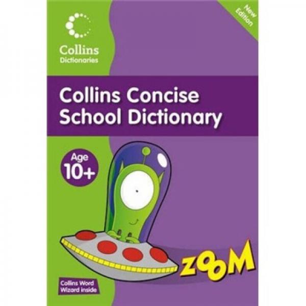 Collins Concise School Dictionary (Collins Primary Dictionaries)[柯林斯简明学生辞典]