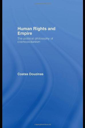 Human Rights and Empire：Human Rights and Empire