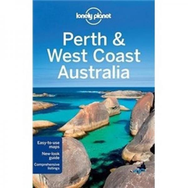 Lonely Planet: Perth and West Coast Australia (Regional Guide)孤獨(dú)星球旅行指南：珀斯和澳大利亞西海岸