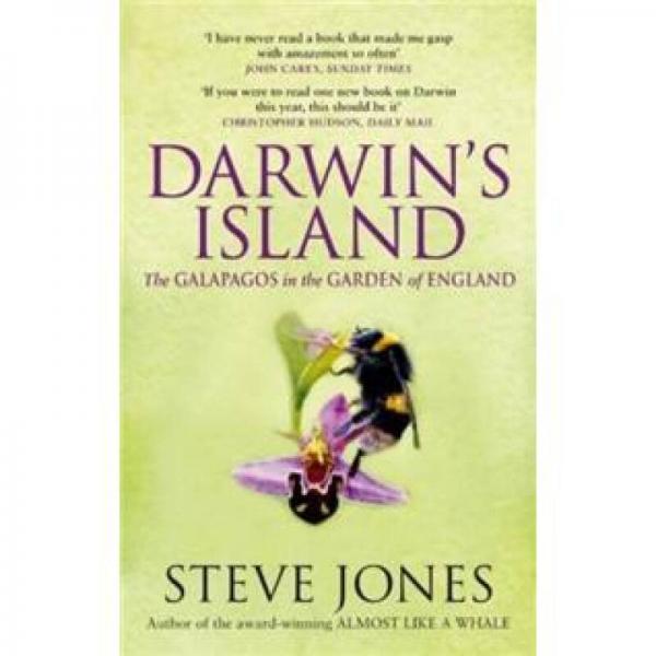 Darwin's Island: The Galapagos in the Garden of England 