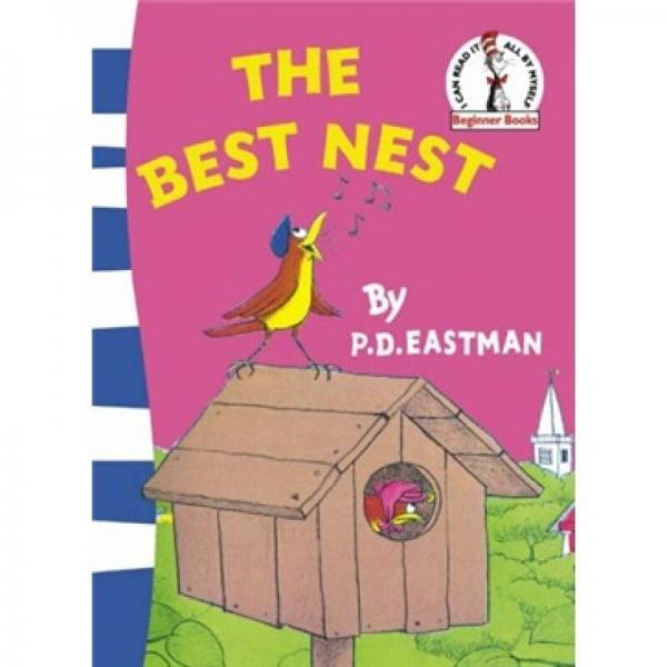 The Best Nest (Beginner Books)最好的鸟巢