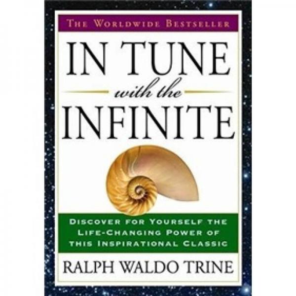 In Tune with the Infinite: An Inspirational Masterpiece that Transcends Time