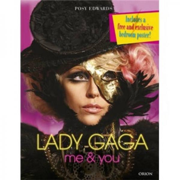 Lady Gaga: Me & You