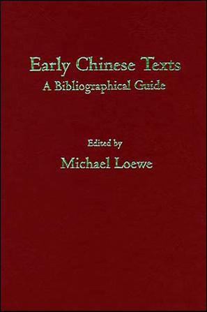 Early Chinese Texts：A Bibliographical Guide