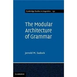TheModularArchitectureofGrammar