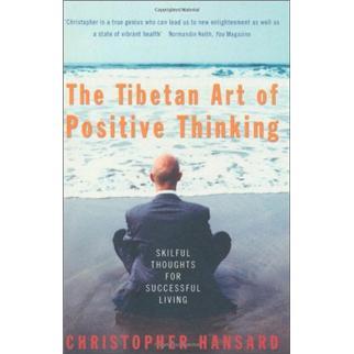 TheTibetanArtofPositiveThinking:SkilfulThoughtsforSuccessfulLiving