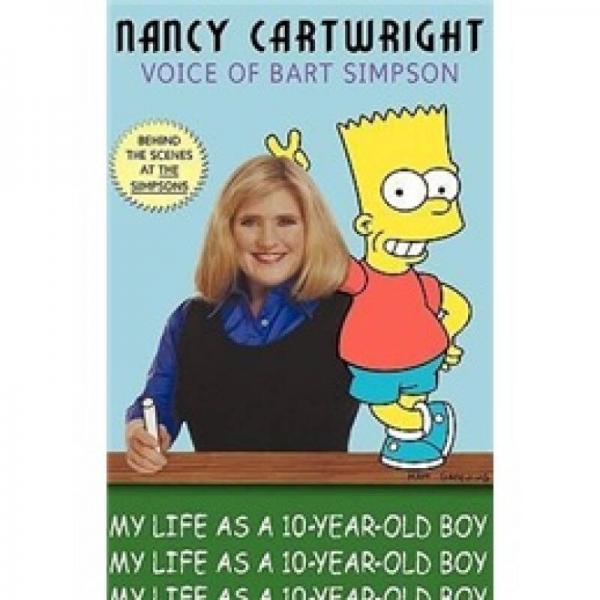 My Life As a Ten Year-Old Boy