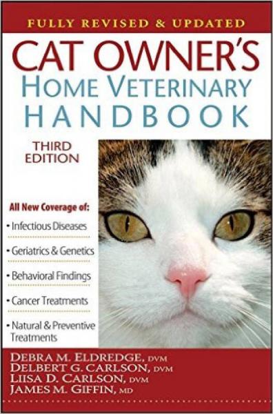 Cat Owner's Home Veterinary Handbook, Fully Revi