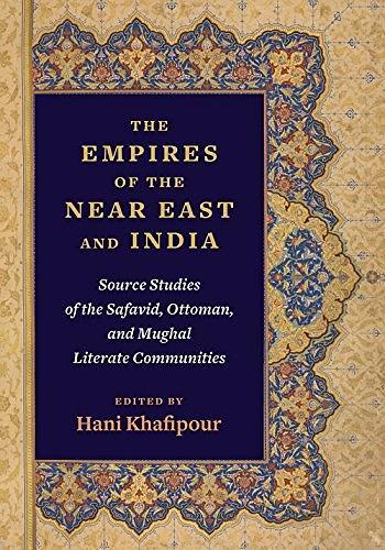 The Empires of the Near East and India