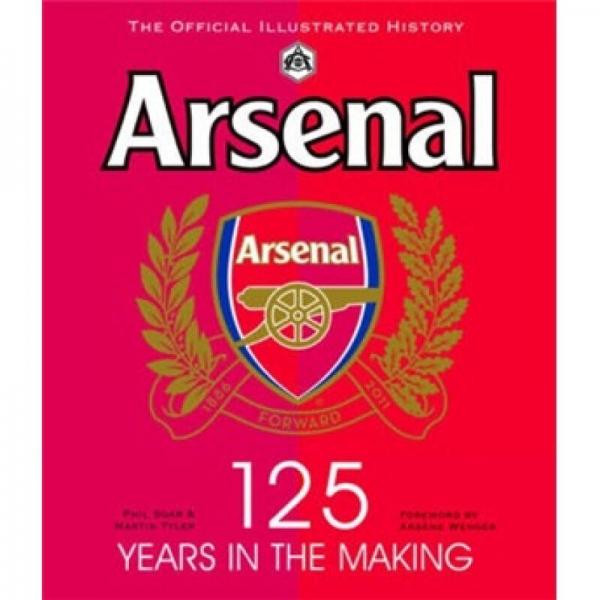 Arsenal 125 Years in the Making 阿森納的125年