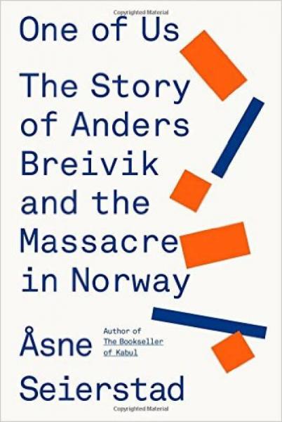 One of Us：The Story of Anders Breivik and the Massacre in Norway