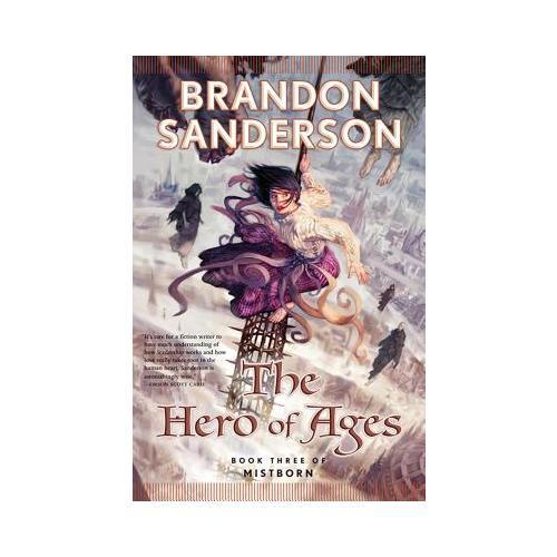 The Hero of Ages  Book Three of Mistborn