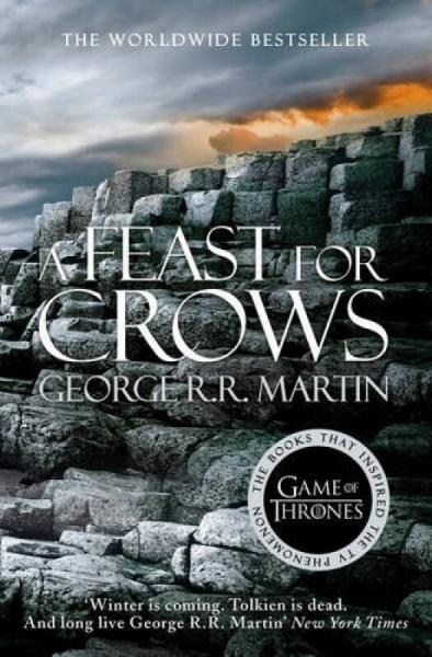 A Feast for Crows：Book 4 of a Song of Ice and Fire