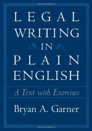 Legal Writing in Plain English