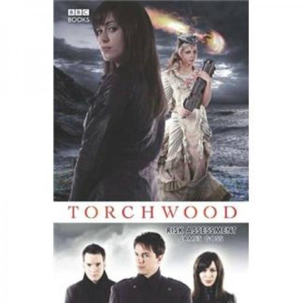 Torchwood: Risk Assessment