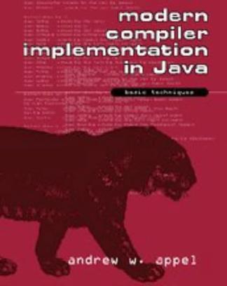 Modern Compiler Implementation in Java：Modern Compiler Implementation in Java