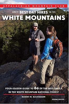AMC'sBestDayHikesintheWhiteMountains,2nd