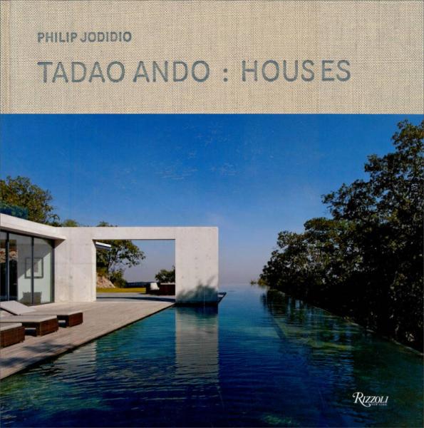 Tadao Ando: Houses[房子设计]