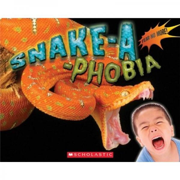 Snake-A-Phobia[不再恐懼蛇]
