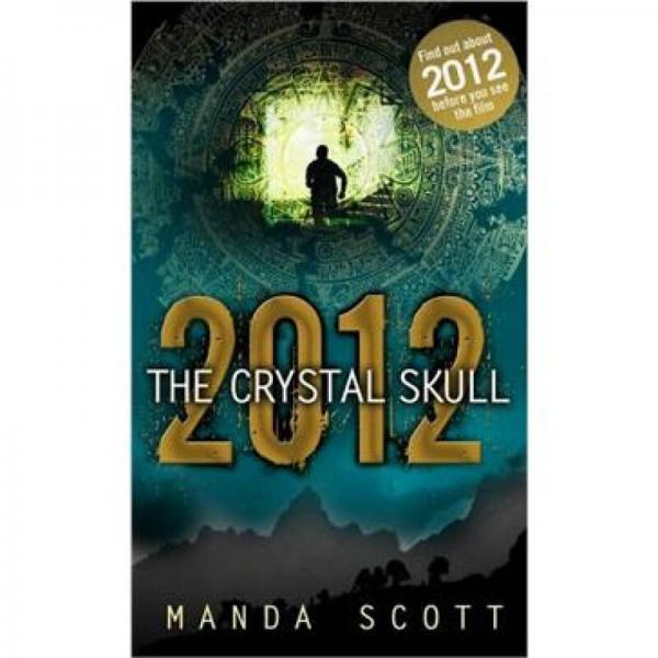 2012 The Crystal Skull