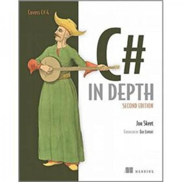 C# in Depth, Second Edition