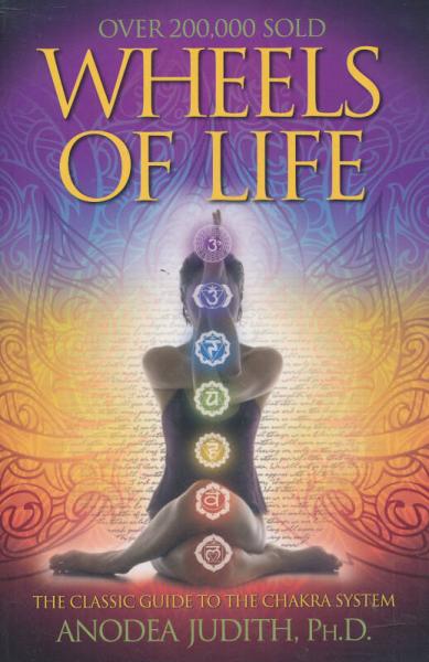 Wheels of Life: A User's Guide to the Chakra System (Llewellyn's New Age)[脈輪全書]