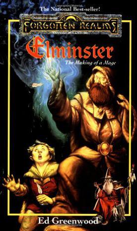 Elminster：The Making of a Mage: The Elminster Series