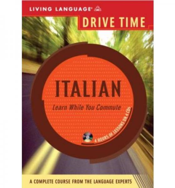 Drive Time Italian: Beginner Level [Compact Disc]