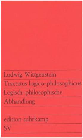 Tractatus logico-philosophicus: Logisch-philosophische Abhandlung