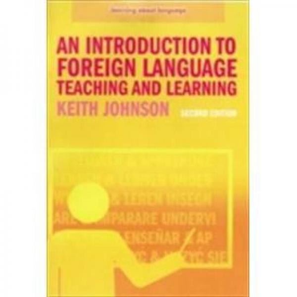 Introduction to Foreign Language Learning & Teaching (Learning About Language)