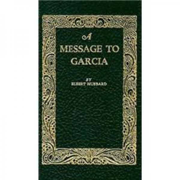 Message To Garcia