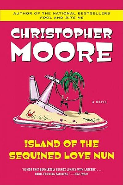 Island of the Sequined Love Nun (Reprint Edition)