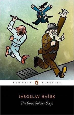 The Good Soldier Svejk：and His Fortunes in the World War (Penguin Classics)