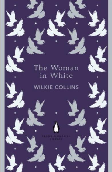 The Woman in White (Penguin English Library)[白衣女人]