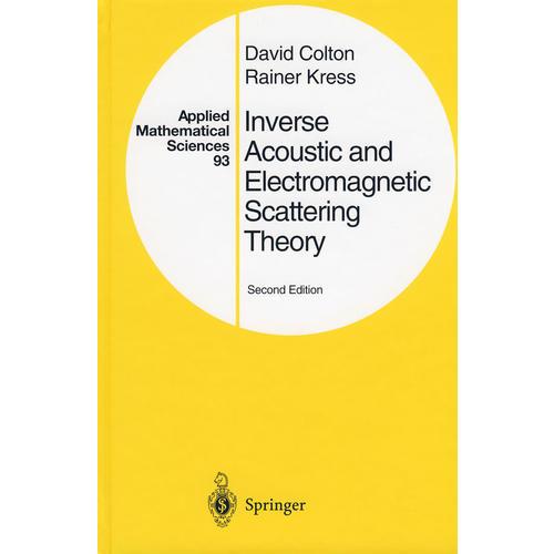 Inverse acoustic and electromagnetic scattering theory相反音响和电磁式驱散的理论
