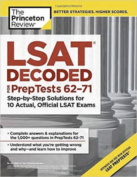LSAT Decoded (PrepTests 62-71)  Step-by-Step Sol