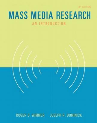 Mass Media Research：An Introduction (with InfoTrac) (Wadsworth Series in Mass Communication and Journalism)