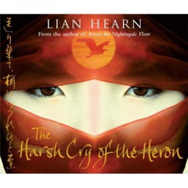 Harsh Cry of the Heron 