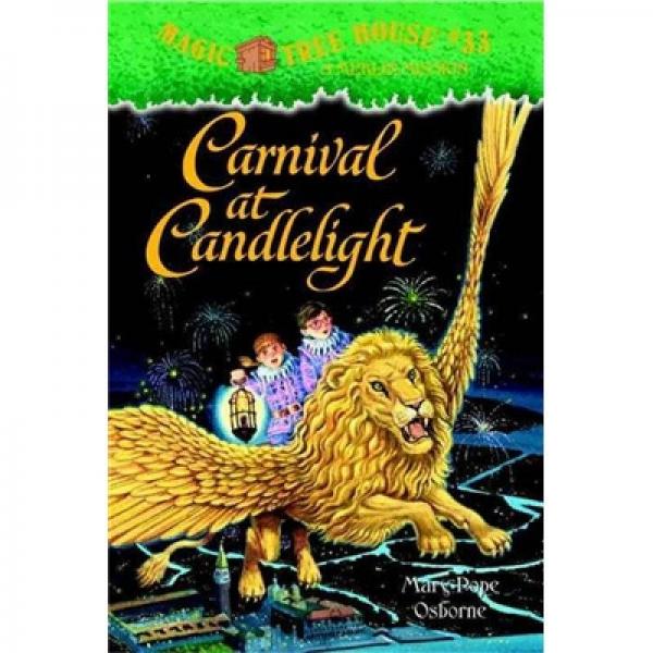Carnival at Candlelight (Magic Tree House#33)神奇树屋33: 烛光狂欢节