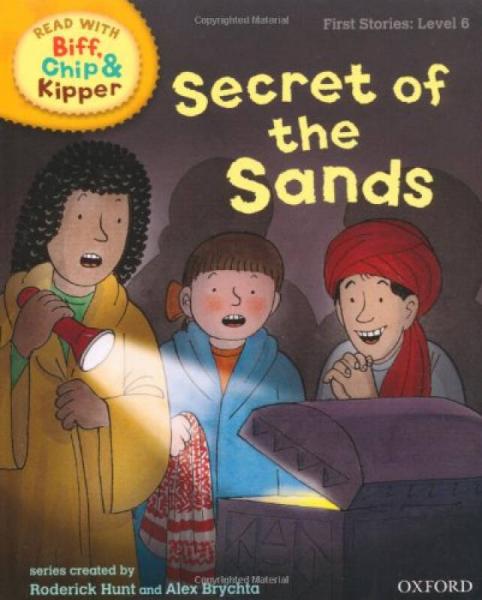 Ort Read With Biff， Chip And Kipper First Stories Level 6 Secret Of The Sands 英文原版
