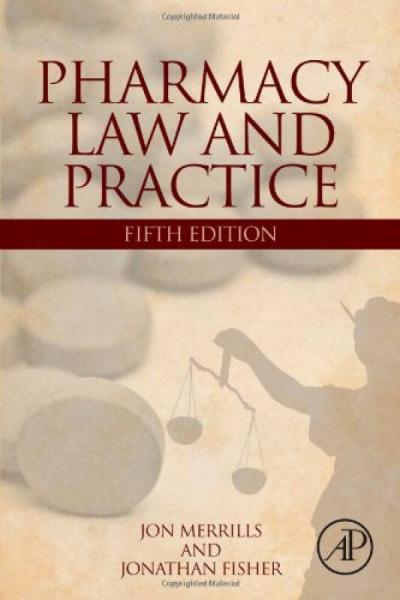 Pharmacy Law and Practice药剂法与实践