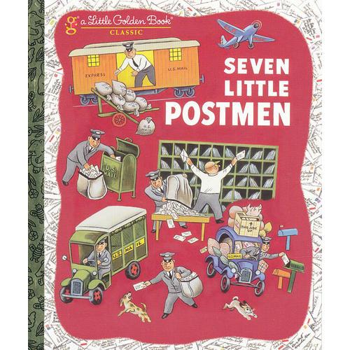 Seven Little Postmen (Little Golden Book) -七个小邮递员(金色童书) 