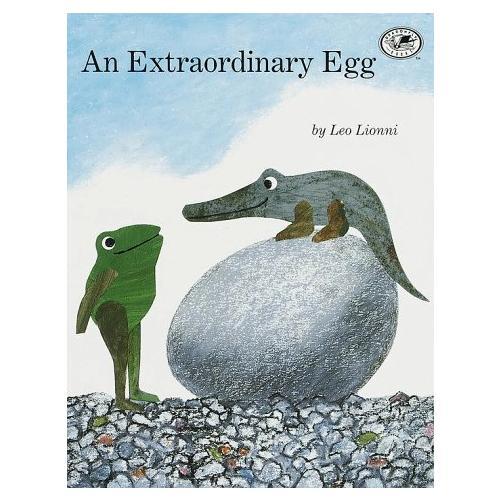 An Extraordinary Egg(by Leo Lionni) 一只奇特的蛋（四度凯迪克奖得主李欧·李奥尼经典杰作） 9780679893851