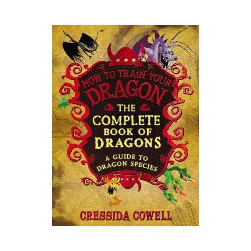 The Complete Book of Dragons  A Guide to Dragon Species