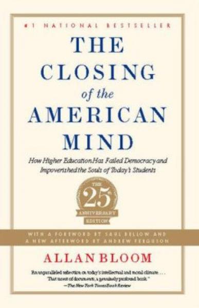 Closing of the American Mind：Closing of the American Mind