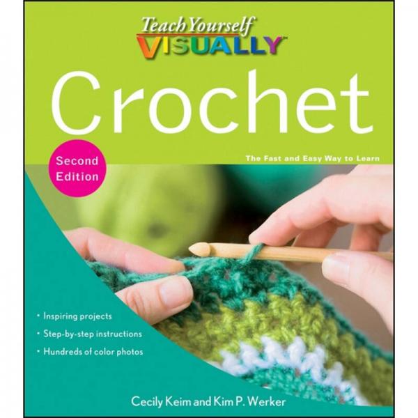 Teach Yourself VISUALLY Crochet  看图自学针织